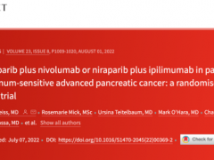 胰腺癌新突破,靶向药联合免疫治疗药物晚期胰腺癌6个月无进展生存率59.6%